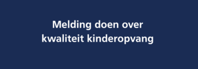 Icon Melding doen Kwaliteit Kinderopvang