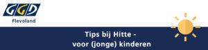 Tips bij hitte - jonge kinderen